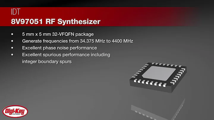 IDT 8V97051 RF Synthesizer | Digi-Key Daily