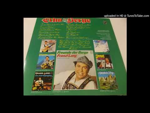 Franzl Lang- Der Echo-Jodler vom Königssee
