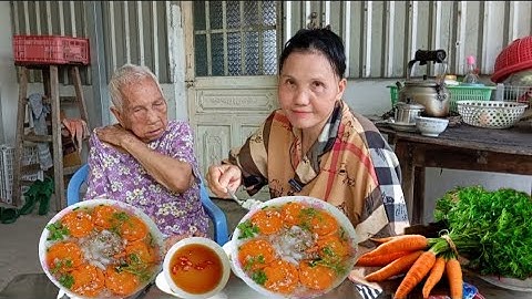 Bà lão 101 tuổi sáng 1 tô nui nấu thịt bằm cà rốt | Thơm ngon Bà ăn hết 1 tô lớn