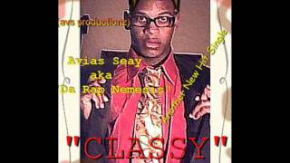 Watch Avias Seay Classy video