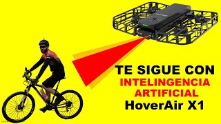 EL MEJOR DRON CAMARA PARA CICLISTAS  HOVERAIR X1 ❓│Dron Con Inteligencia Artificial