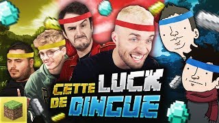 CETTE LUCK DE DINGUE ! 😲 (Minecraft ft. Bob Lennon, Laink, Terracid, Doigby, Fuze III)