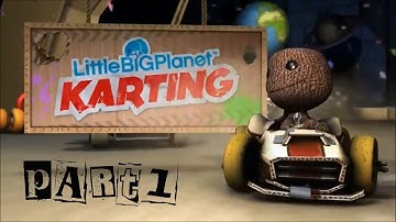 LittleBigPlanet Karting Story Walkthrough - Part 1 [Tutorial, First Race]