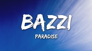 Bazzi - Paradise Lyrics