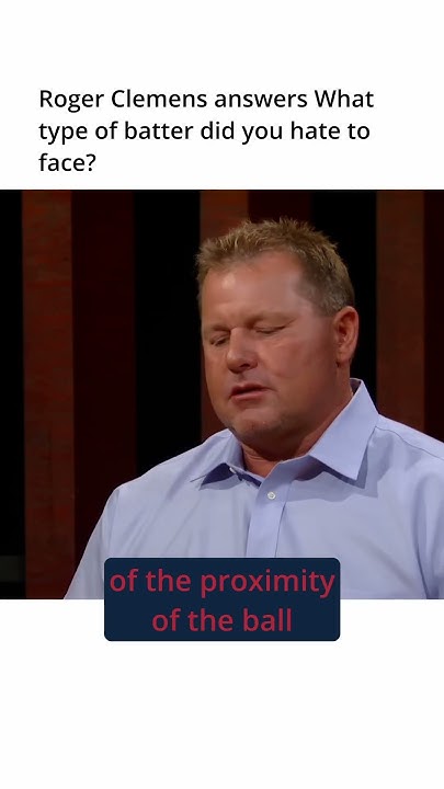 Roger Clemens Shares What Hitters He HATED Facing #baseball - YouTube