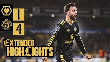 United Hit FOUR! 🔥 | Wolves v Man Utd | Extended Highlights