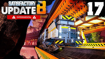 Bitz Plays Satisfactory Update 8 - Episode 17