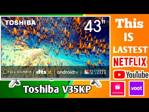 Toshiba V35K 43inch Full HD LED Smart Android TV With Virtual X - Toshiba V35K 43inch 43V35KP