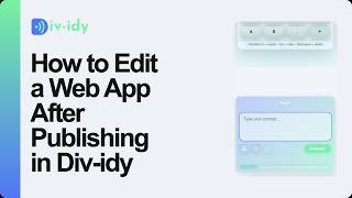 How to Edit a Web App After Publishing in Div-idy