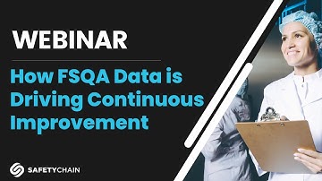 How FSQA Data is Driving Continuous Improvement