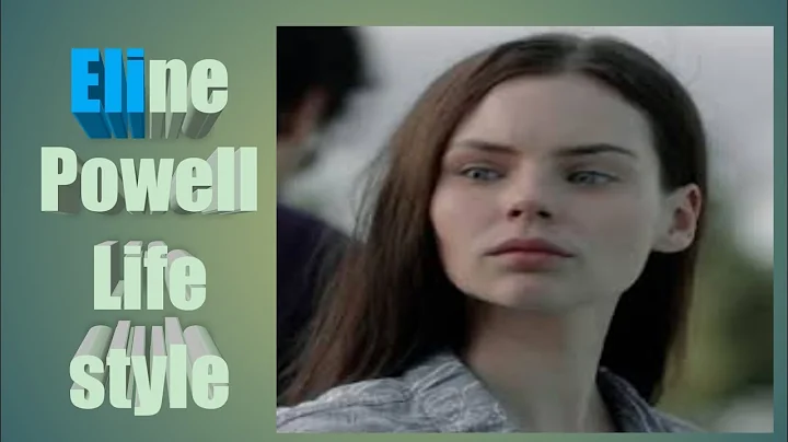 Eline Powell lifestyle