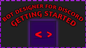 BDFD - Getting Started (Bot Designer For Discord)