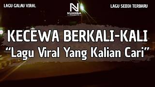 LAGU GALAU VIRAL TERBARU | 