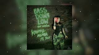 Kshmr U0026 Memba  Bass Down Low ft Dev trap Version
