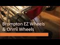 [ 小布全向推行輪 ] | Brompton EZ Wheels & Omni Wheels |