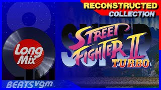 Super Street Fighter 2 Turbo Reconstructed Soundtrack 8beatsvgm
