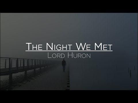 Lord Huron - The Night We Met (Letra en Español)