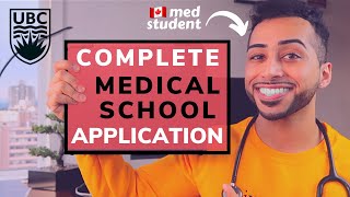 My COMPLETE UBC Medical School application | GPA, MCAT, Extracurriculars (Canadian Student)