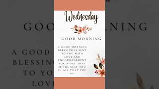 Wednesday Blessing: Motivation and Positivity🌟Good Morning Happy Wednesday#Wednesday#status#blessing