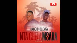 Nta Chela Msaba Official Audio