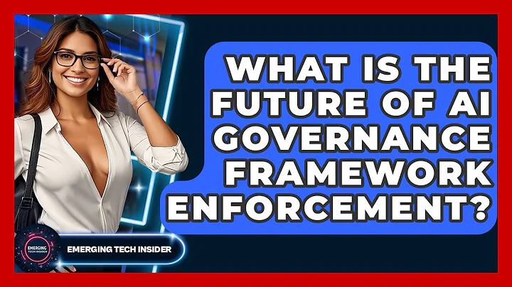 What Is The Future Of AI Governance Framework Enforcement? - Emerging Tech Insider