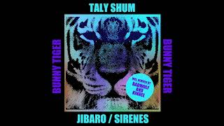 Taly Shum - Sirenes [OUT NOW]