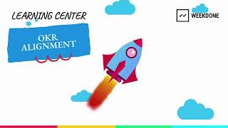 OKR Alignment - OKR Best Practices 101 (video 1/3)
