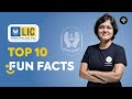 Top 10 Fun Facts about LIC | CA Rachana Ranade