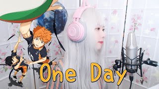 Haikyuu!! Season4 Ending2 - 『One Day』 COVER by Nanaru (난하루)｜SPYAIR｜하이큐