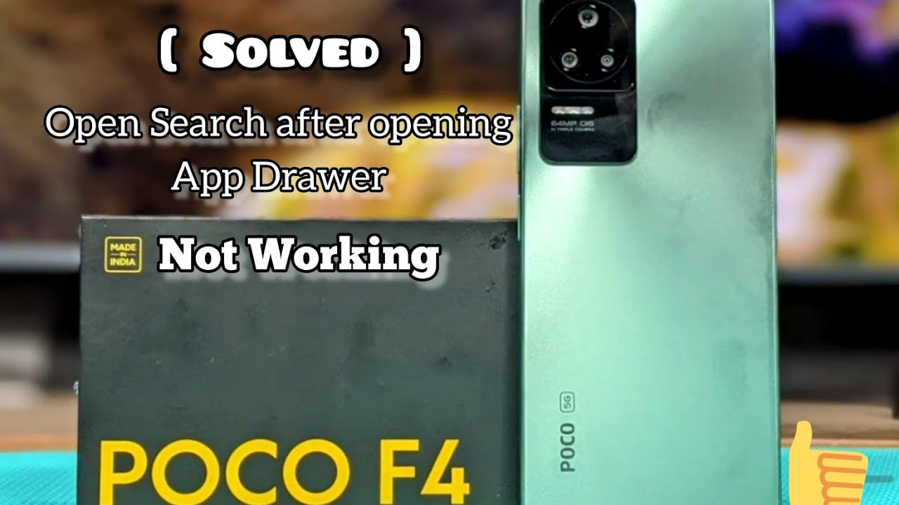  Solved Poco F4 Bug Open Search After Opening App Drawer Not Working 