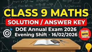🔥Class 9 maths answer key 2026 Final Exam / evening shift / annual exam 2025-26 / maths paper solu.