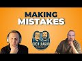 #9 Story time, our biggest mistakes