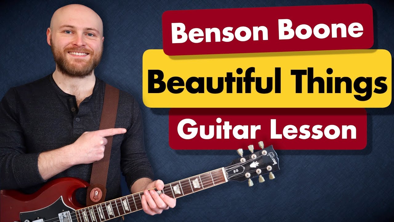 Beautiful Things by Benson Boone | Guitar Lesson Tutorial