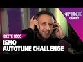 MOCRO FLAVOUR AUTOTUNE CHALLENGE MET ISMO