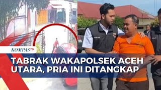 Berupaya Kabur, Seorang Pria Tabrak Wakapolsek Aceh Utara Hingga Terbawa Sejauh 1 Km!