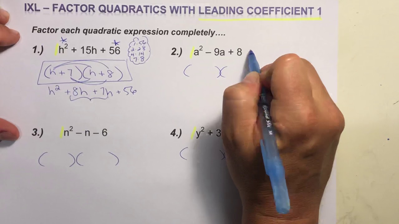 Factoring Quadratics with Leading Coefficient of 1