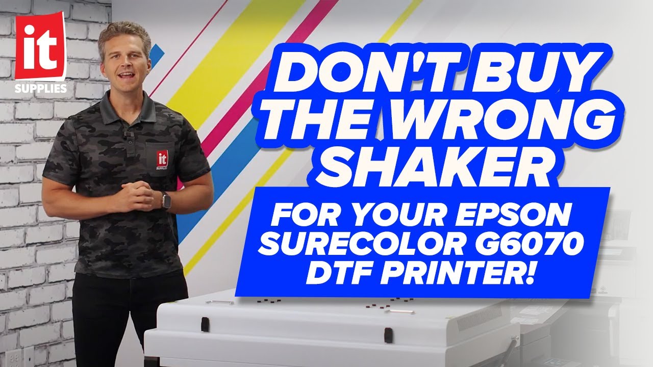 Don't Buy the Wrong Shaker for your Epson SureColor G6070 DTF Printer  - Watch This!