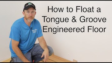 How to float/install a tongue and groove engineered floor-ReallyCheapFloors.com Install Series