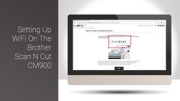 Connecting The Brother Scan N Cut CM900 To A Wifi Network
