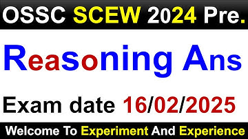 OSSC SCEW 2024-25 Reasoning Ans #ossc #osscexam #osscscew