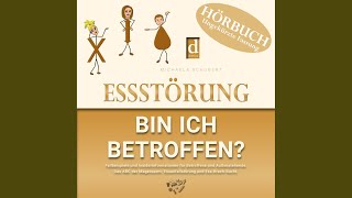 Kapitel 2: Ess-Brech-Sucht - Teil 2.17 - Essstörung - Bin ich betroffen?