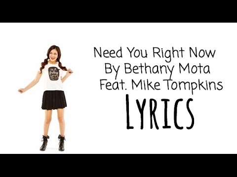 Bethany Mota feat. Mike Tompkins (+) Need You Right Now
