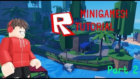 Make Your First Game! | Minigame Place 2025 | Roblox Scripting Tutorial | Part 2