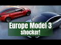 TESLA: Europe Model 3 shocker