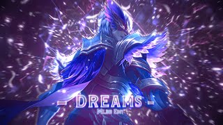 Dreams - Mobile Legends Trillab EDIT/GMV Free Preset !