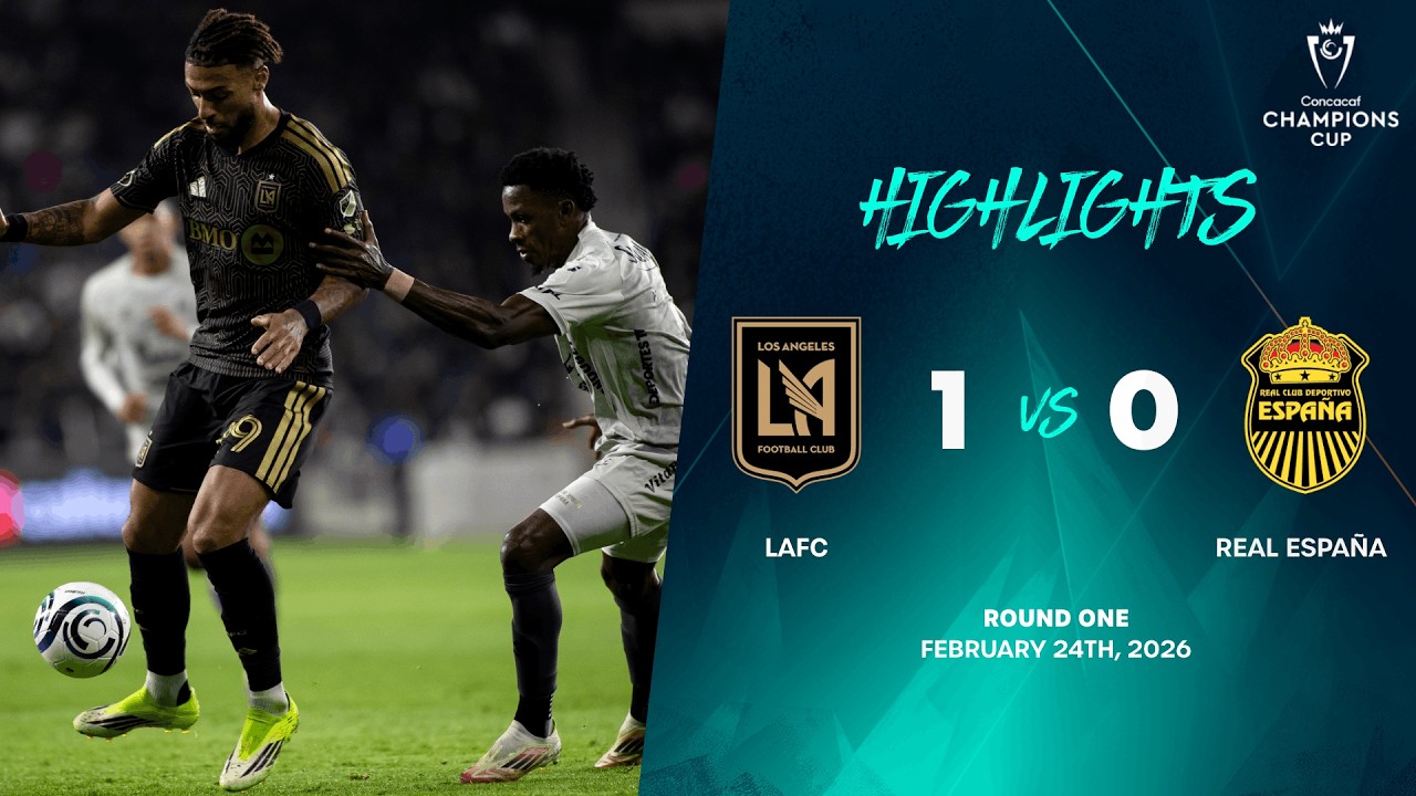 LAFC vs Real España | 2026 Concacaf Champions Cup | Round One