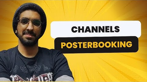 Posterbooking : Channels