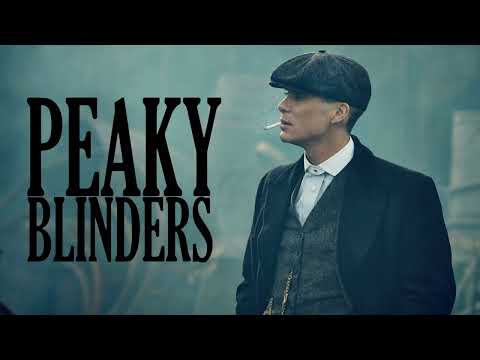 Peaky Blinders Soundtrack Mix (2022) | Season 1-6 Music and Quotes