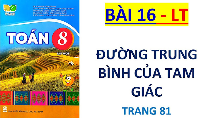 Bài 16 sgk toán 8 tập 1 trang 8