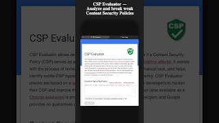 CSP Evaluator: Break Weak Security Policies #VinodAhirwar #CyberCavin